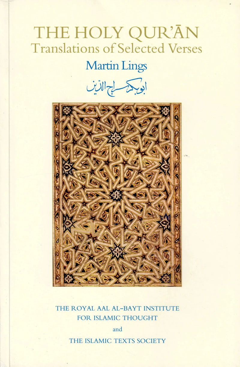 The Holy Qur'an: Translations of Selected Verses by Martin Lings book cover