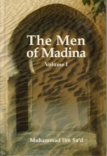 The Men of Madina: Volume 1 Taha Publishers