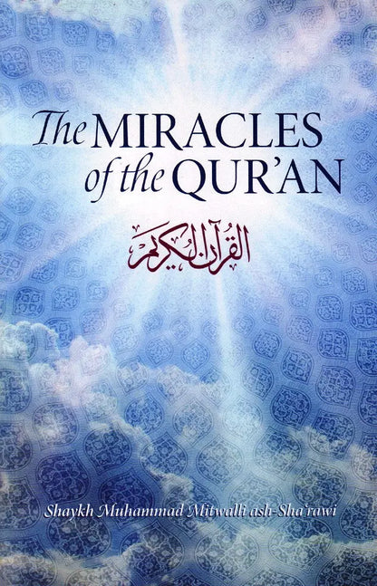 The Miracles of the Quran Dar Al Taqwa