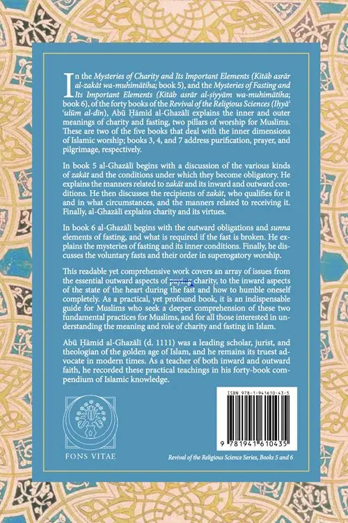 The Mysteries of Charity and the Mysteries of Fasting: Books 5 & 6 of the Ihya Ulum al-Din