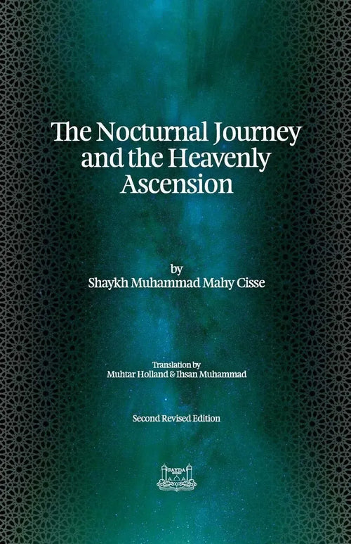 The Nocturnal Journey & Heavenly Ascension by Mahy Cisse book cover