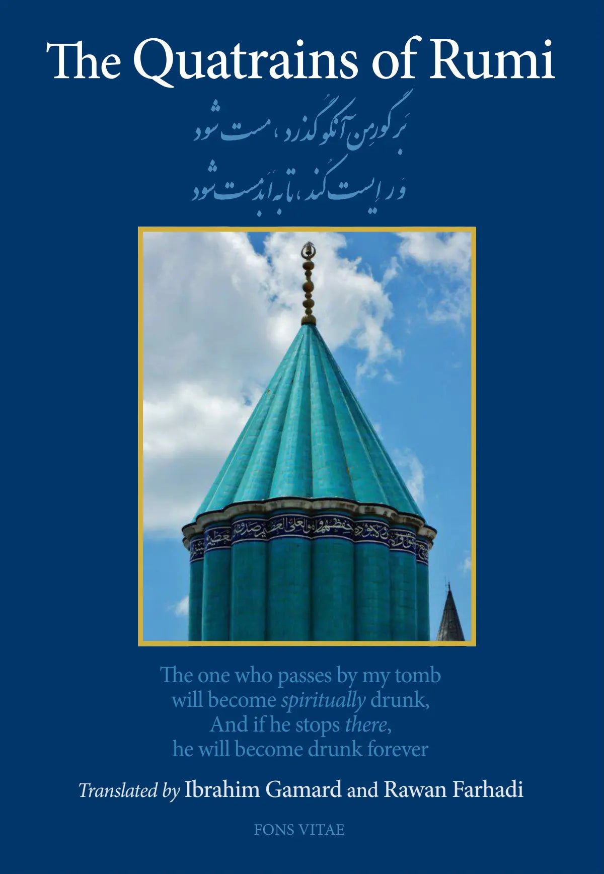 The Quatrains of Rumi Mecca Books