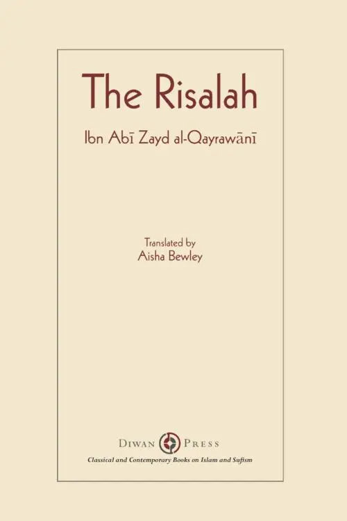 The Risalah: Ibn Abi Zayd al-Qayrawani