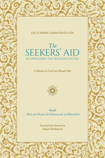 The Seekers Aid : In upholding The Religious Duties