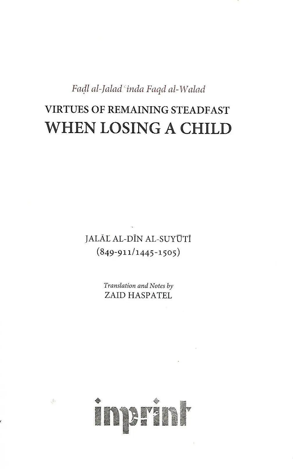 Thie Virtue of Remaining Steadfast When losing a Child