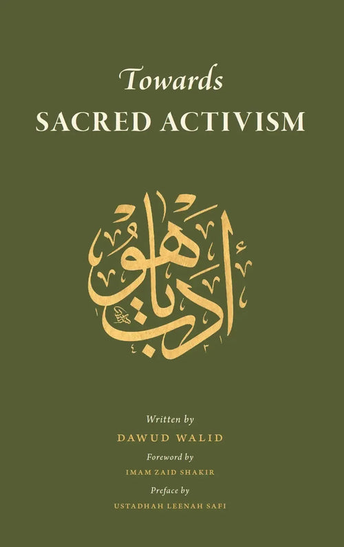 Towards Sacred Activism by Dawud Walid book cover