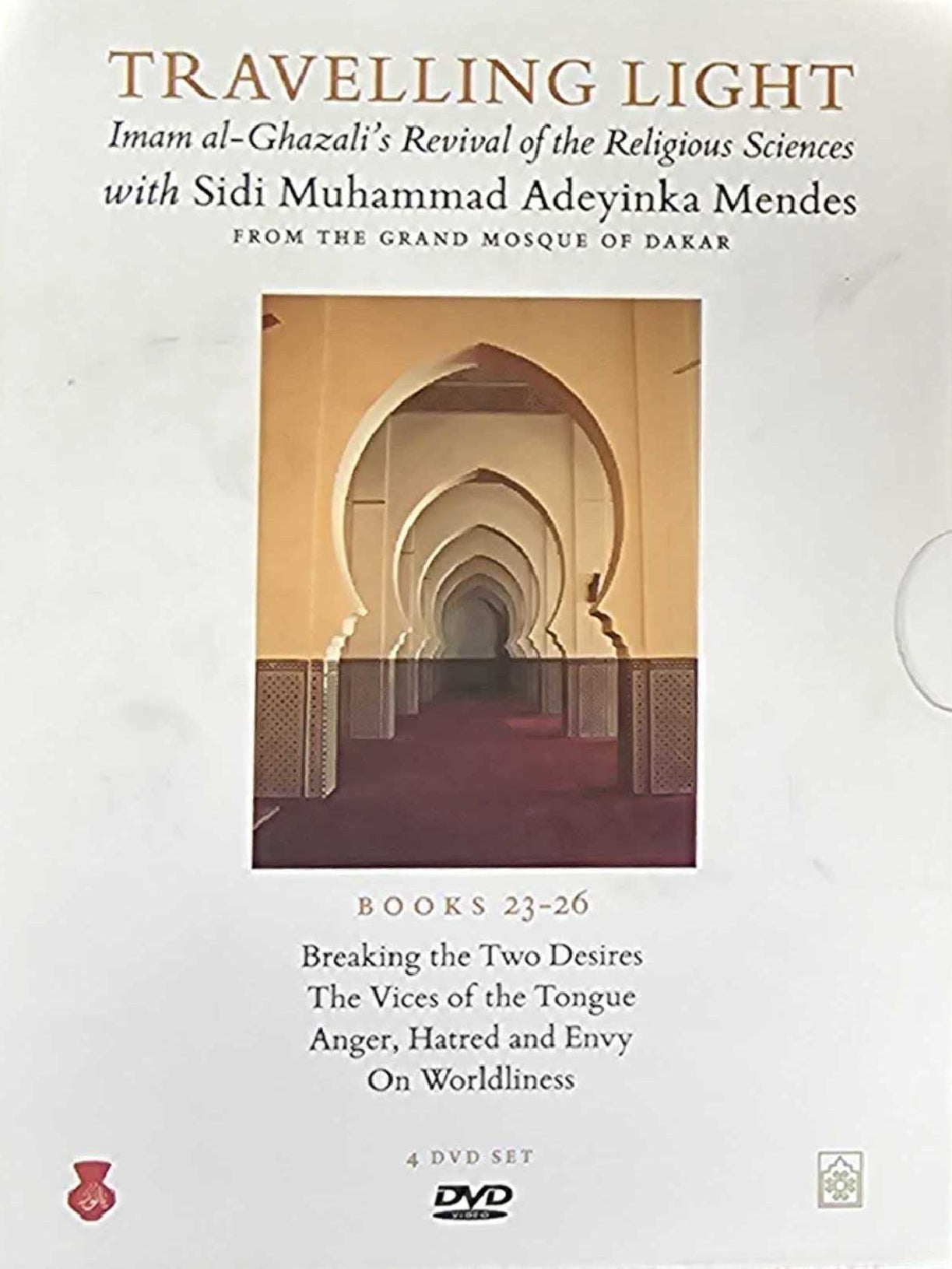 Travelling Light: Books 23-26: Imam Al-Ghazali's Revival of the Religious Sciences with Sidi Muhammad Adeyinka Mendes (4 DVDs Set)