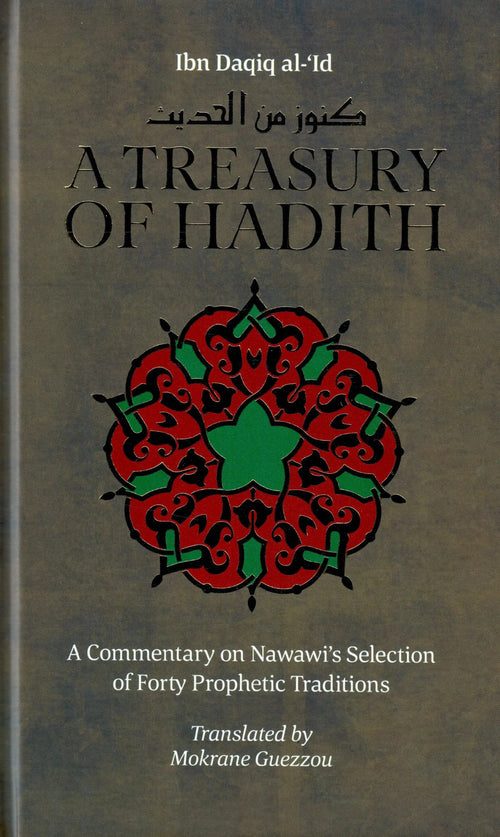 Treasury of Hadith by Ibn Daqiq al-Id book cover