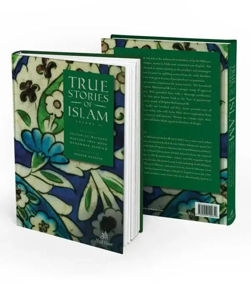 True Stories of Islam: Volume II by Abul Noor Muhammad Bashir book cover