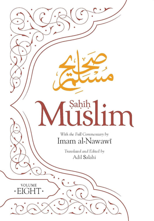 Sahih Muslim With Full Commentary By Imam Al-Nawawi Paperback / Vol 8**CLEARANCE**