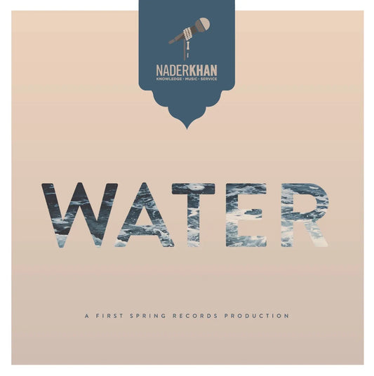 Water : Nader Khan
