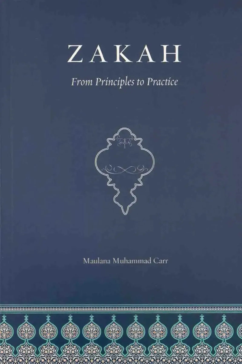 Zakah From Principles To Practice by Muhammad Carr book cover
