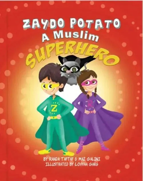 Zaydo Potato: A Muslim Superhero by Randa Taftaf book cover