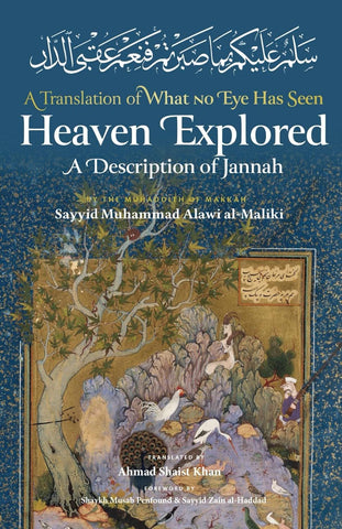 Heaven Explored: A Description of Jannah