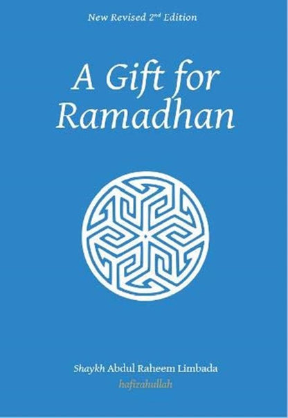 A Gift For Ramadhan (New Revised 2nd Edition)