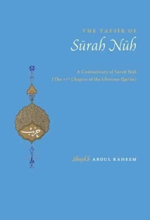 The Tafsir of Surah Nuh