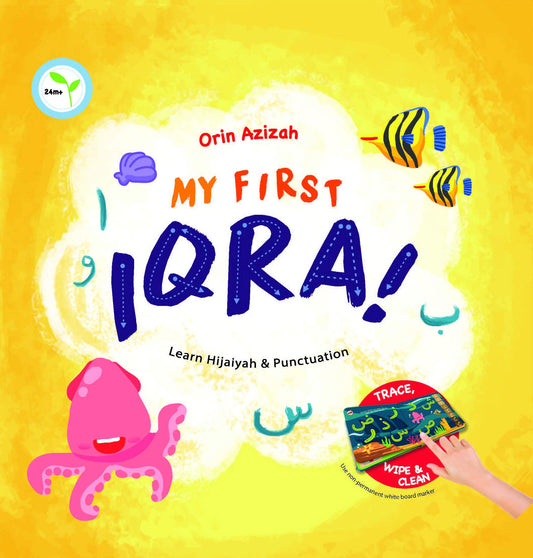 My First Iqra! : Learn Hijaiyah & Punctuation