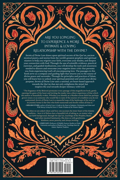 Secrets of Divine: Love A Spiritual Journey into the Heart of Islam