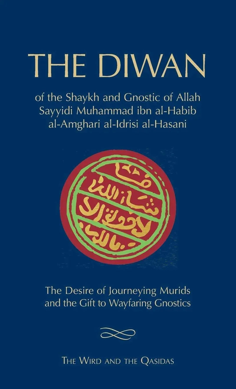 The Diwan – The Wird and the Qasidas