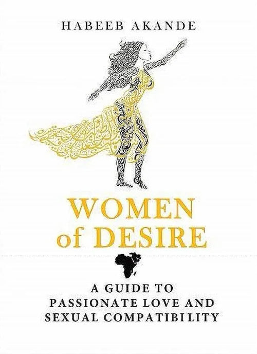 Women of Desire: A Guide to Passionate Love and Sexual Compatibility