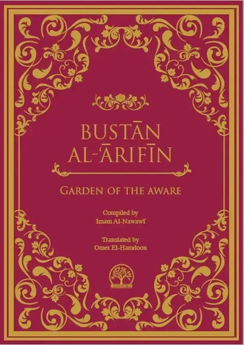 Bustan Al-'Arifin: Garden of the Aware