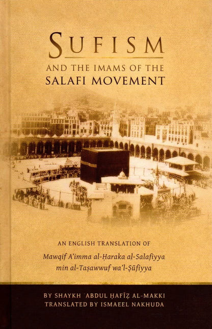 Sufism and the Imams of the Salafi Movement