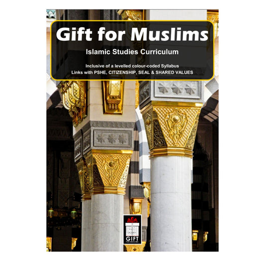 Gift for Muslims: Islamic Studies Curriculum