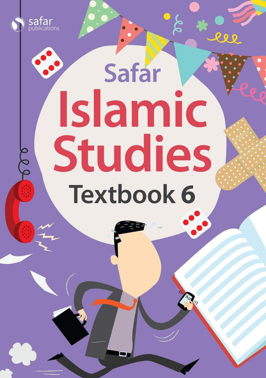 Safar Islamic Studies: Textbook 6